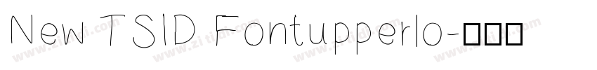 New TSID Fontupperlo字体转换